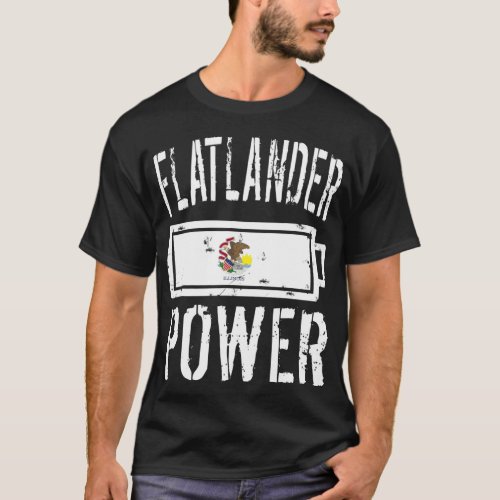 Illinois Flag   Flatlander Power Battery Proud T_Shirt