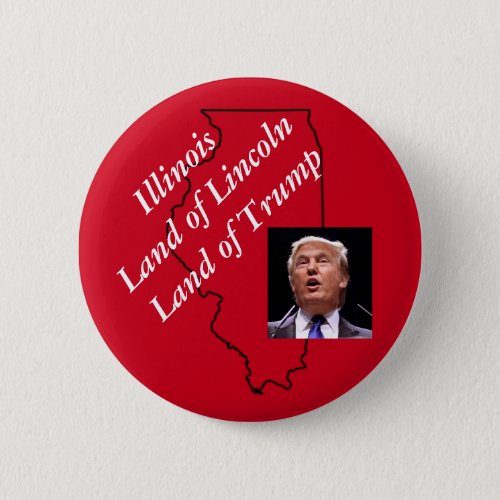 Illinois Lincoln Trump Republican GOP Pinback Button