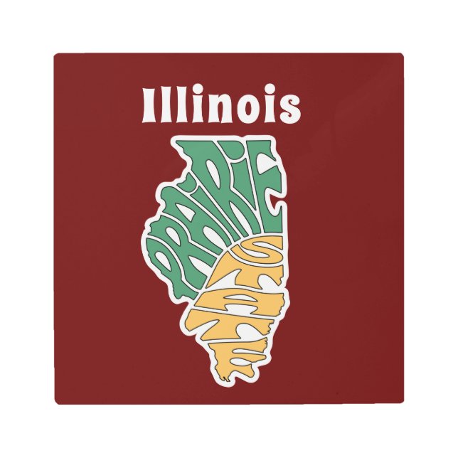 Illinois Nickname Metal Wall Art (Front)
