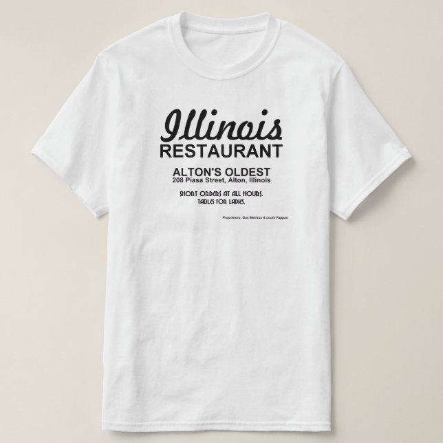 Illinois Restaurant, Alton, IL T-Shirt (Design Front)