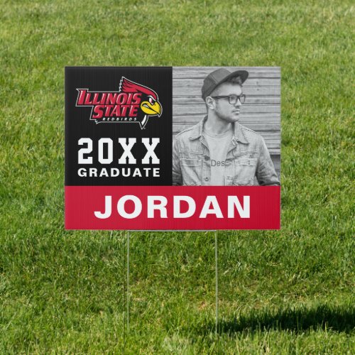 Illinois State  Graduation Sign