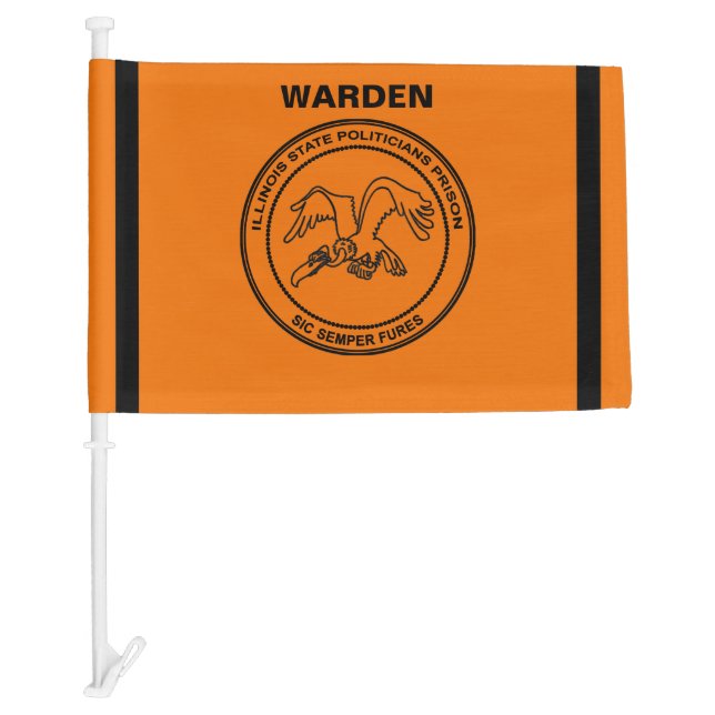Illinois State Politicians Prison Car Flag (Front)