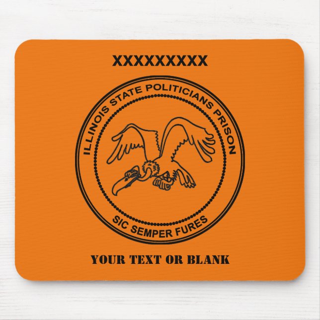 Illinois State Politicians Prison Mouse Pad (Front)
