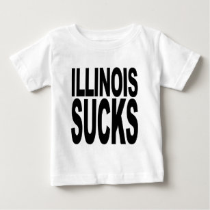 Illinois Sucks Baby T-Shirt