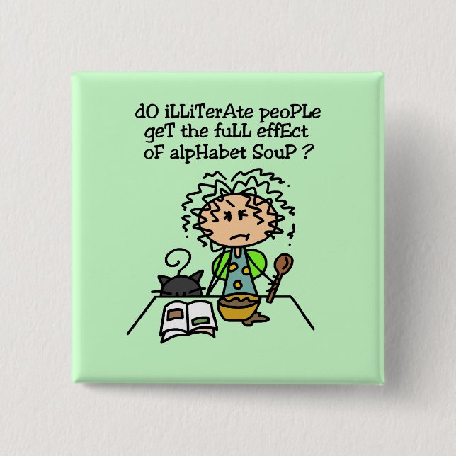 Illiterate People Humor Button (Front)