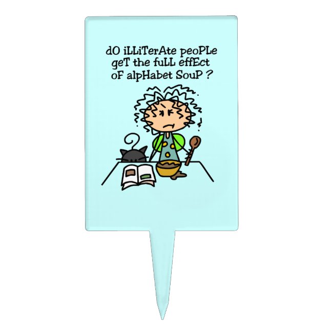 Illiterate People Humor Cake Topper (Front)