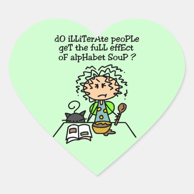 Illiterate People Humor Heart Sticker (Front)