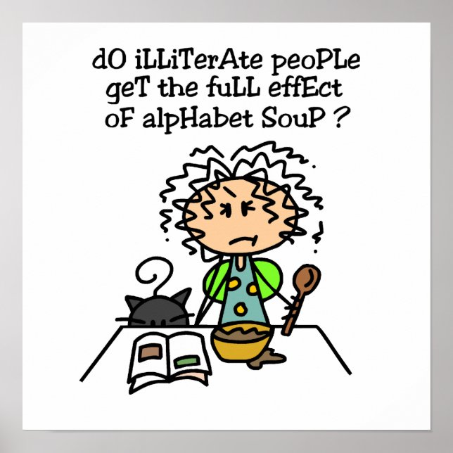 Illiterate People Humor Poster (Front)