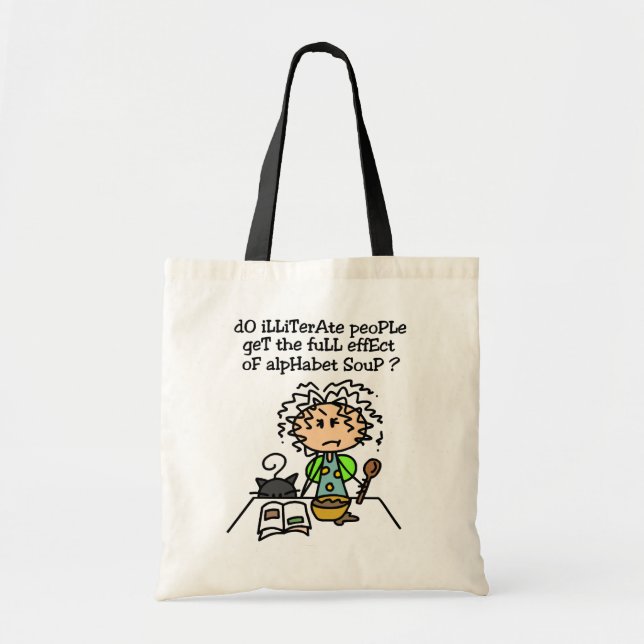 Illiterate People Humor Tote Bag (Front)