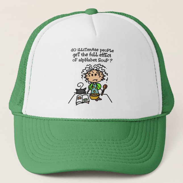 Illiterate People Humor Trucker Hat (Front)