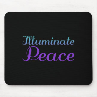 Illuminate Peace Prevention Awareness Design Mouse Pad