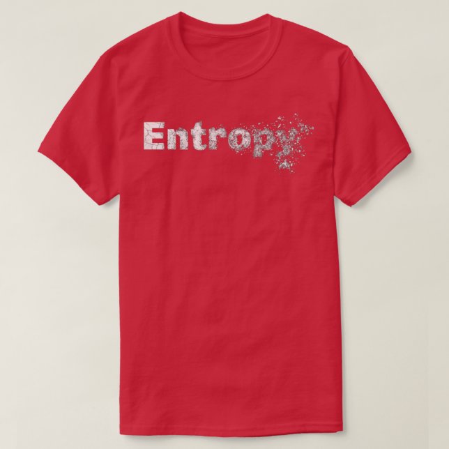 Illuminated Entropy T-Shirt (Design Front)