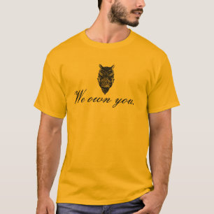 Illuminati Owl "We Own You" T-Shirt All Seeing Eye