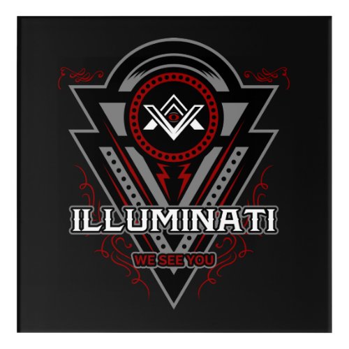 Illuminati We See You All Seeing Eye Acrylic Print