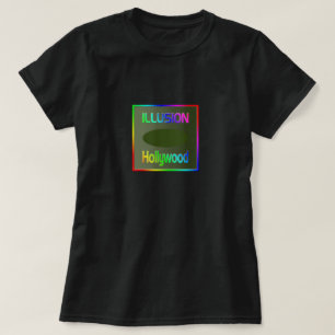 "ILLUSION Hollywood" T-Shirt! T-Shirt