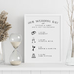 Illustrated Wedding Day Schedule Poster<br><div class="desc">Keep your wedding guests in the know with our vintage style wedding schedule sign featuring crisp black typography and charming illustrations. Design features your names, wedding date and venue with four pre-populated fields for the important moments of your day: ceremony, cocktail hour, dinner and dancing, and cake cutting. Need different...</div>