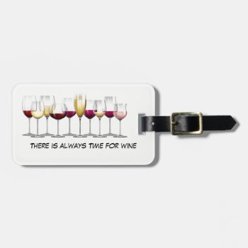 Illustrated Wine Glasses With Wine Luggage Tag by paul68 at Zazzle