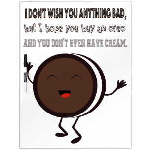 Illustration with a quote about Oreo Dry Erase Board