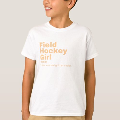 ilm Girl _ Field Hockey T_Shirt