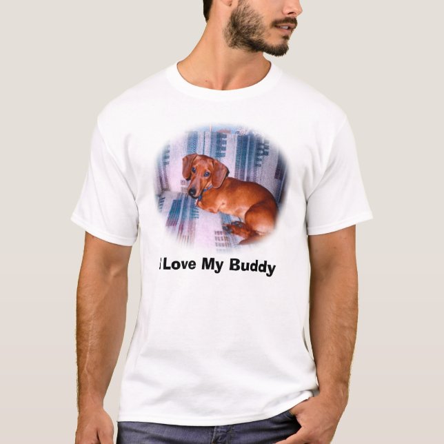 ilovebuddy, I Love My Buddy T-Shirt (Front)