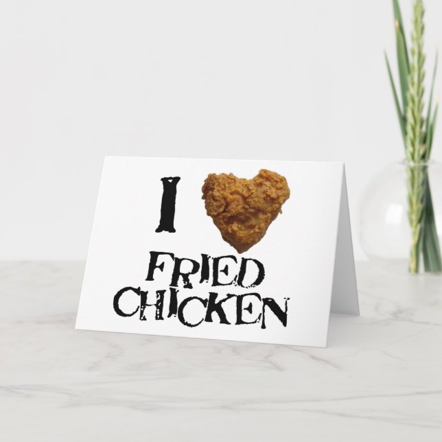 ilovefriedchicken card (Front)