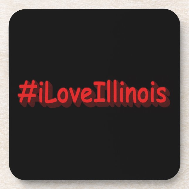 "#iLoveIllinois " Cute Design. Buy Now Beverage Coaster (Front)