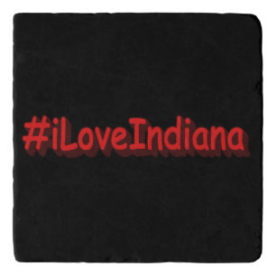 "#iLoveIndiana " Cute Design. Buy Now Trivet