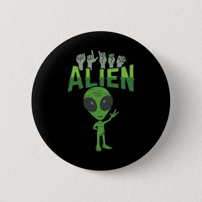 ILY Alien ASL Hand Gesture Deaf Hearing Loss Aware Button (Front)