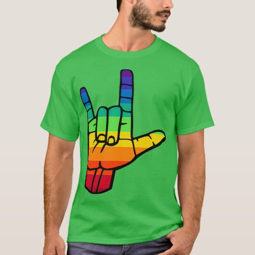 ILY I Love You Rainbow LGBT ASL American Sign Lang T_Shirt