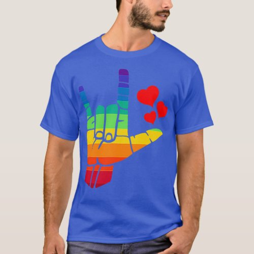 ILY I Love You Rainbow LGBT ASL American Sign Lang T_Shirt