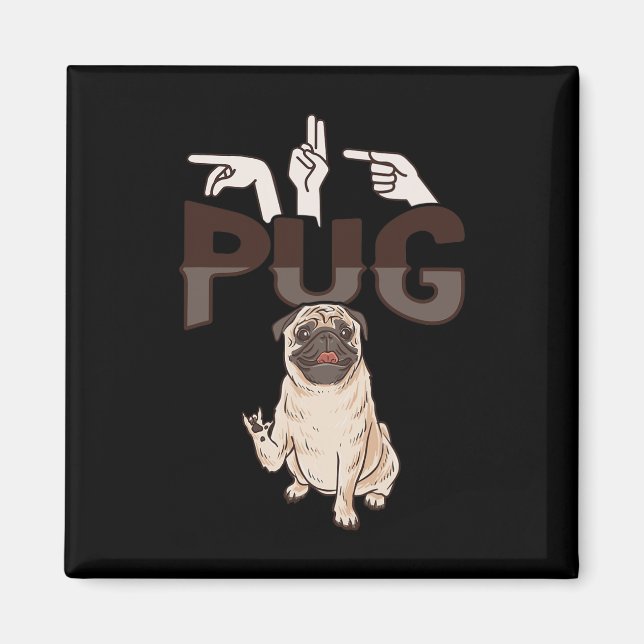 Ily Pug Asl Hand Gesture Deaf Hearing Loss Awarene Magnet (Front)