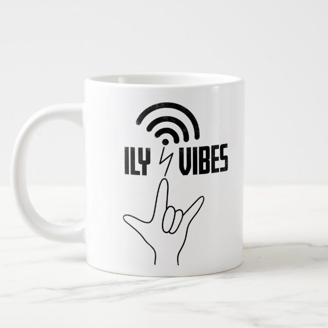 ILY Vibes - ASL Design  Giant Coffee Mug (Left)