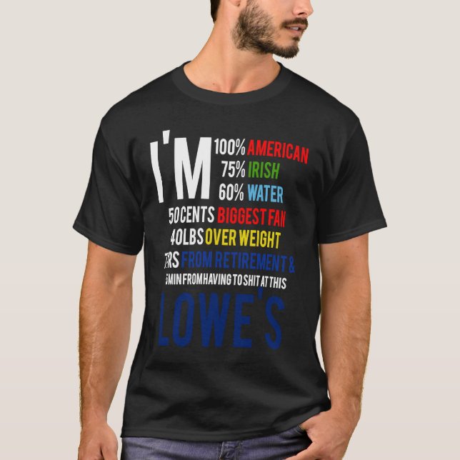 I'm 100 American 70 irish Funny Quote T-Shirt (Front)