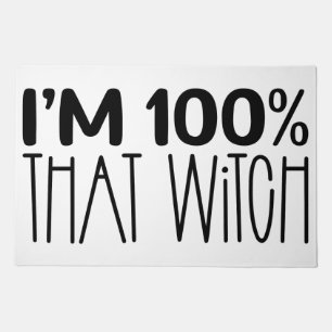 I'M 100% THAT WITCH DOORMAT