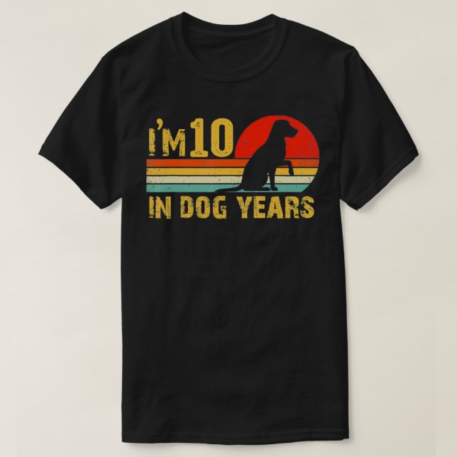 Im 10 In Dog Years 70th Birthday Vintage Funny 70  T-Shirt (Design Front)