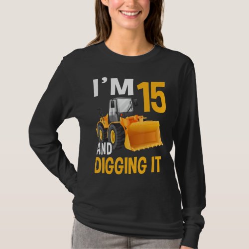 Im 15 And Digging It Being 15 Boys 15th Bday Bull T_Shirt