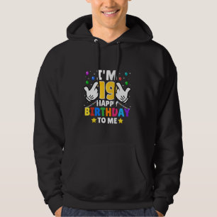 I'm 19 Year Old Happy Birthday To Me Funny 19th Bi Hoodie