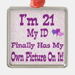 I'm 21 ID Ornament