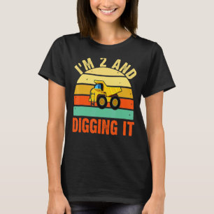 I'm 2 and Digging It 2nd Birthday Construction Tru T-Shirt