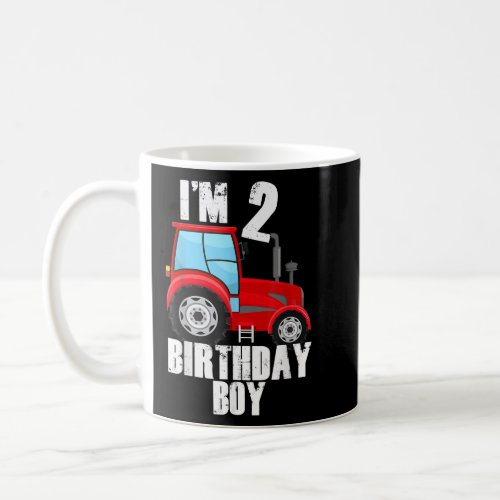 Im 2 Birthday Boy Red Farm Tractor 2 Years Old  Coffee Mug
