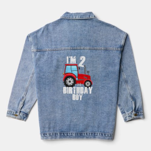 Im 2 Birthday Boy Red Farm Tractor 2 Years Old  Denim Jacket