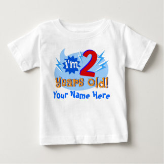 I'm 2 Years Old! (Personalize with Child's Name) Baby T-Shirt