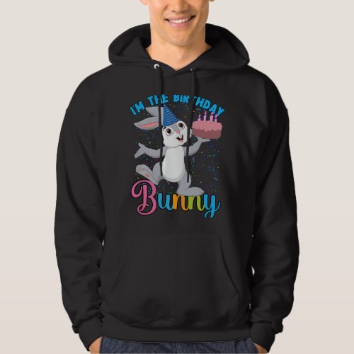 im 2birthday bunny cute easter bday party men wome hoodie