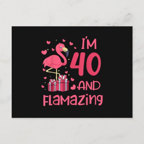 Im 40 And Flamazing _ Amazing 40th Birthday _ Fla Postcard