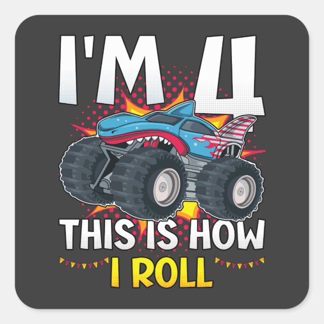 I'm 4 This is how I roll Monster Truck Square Sticker (Front)