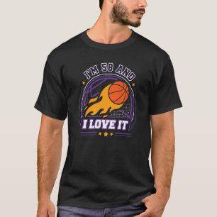 I'm 58 and I Love It Basketball  58th Birthday Vin T-Shirt