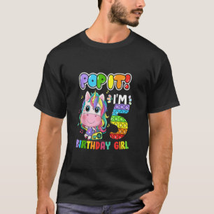 I'm 5 Years Old 5th Birthday Unicorn Girls Pop It T-Shirt