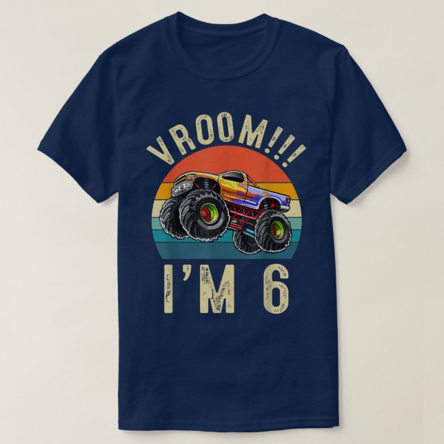 I'm 6 Years Old Vroom 6th Birthday Party Truck Car T-Shirt (Design Front)
