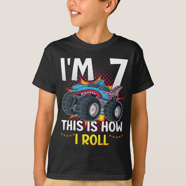 I'm 7 This is how I roll Monster Truck Boy T-Shirt (Front)