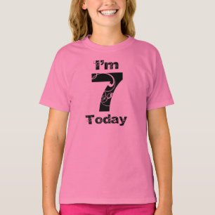 I'm 7 Today Girls Birthday Shirt